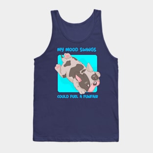 My Mood Swings Could Fuel a Funfair Mental Health Tank Top